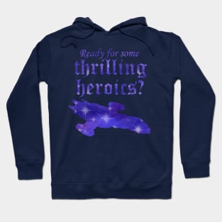 Thrilling Heroics Hoodie